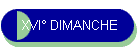 XVI DIMANCHE